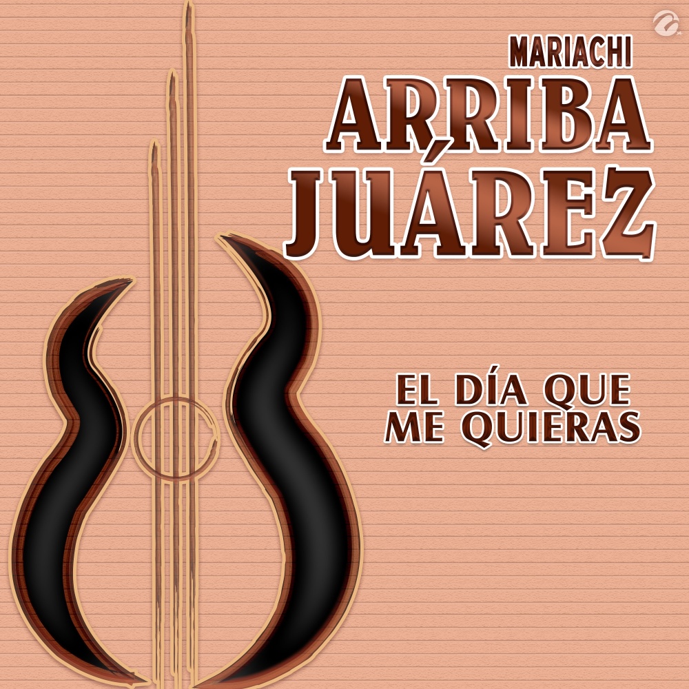 El Día Que Me Quieras