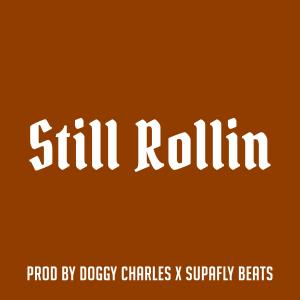 Album Still Rollin from 