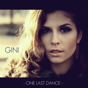 收聽GINI的One Last Dance歌詞歌曲
