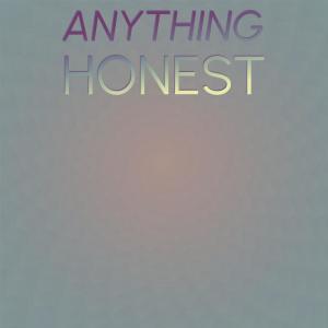 Album Anything Honest from Various