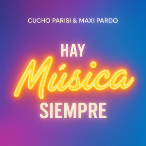 收聽Cucho Parisi的Hay Música Siempre歌詞歌曲