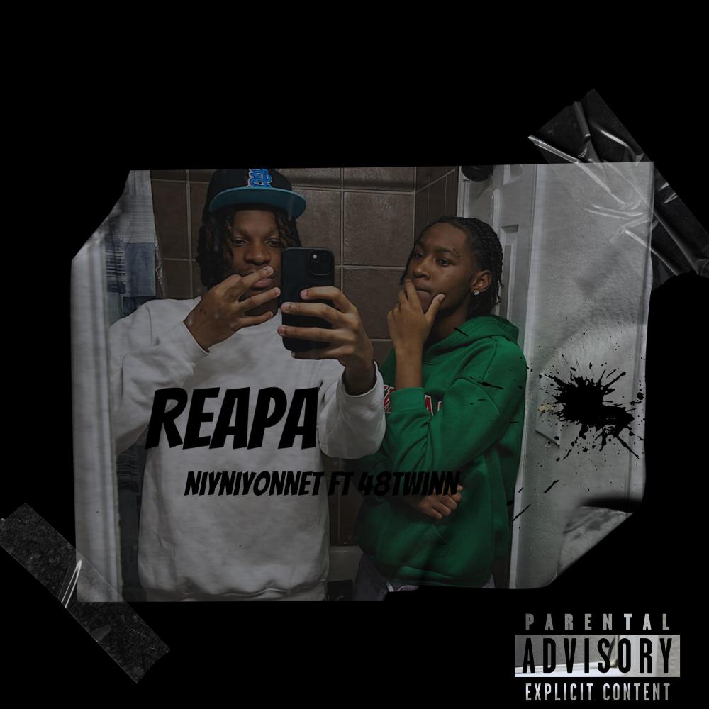 Reapa (feat. 48twinn) (Explicit)