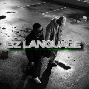 Rjdnish的專輯BZ LANGUAGE (Explicit)