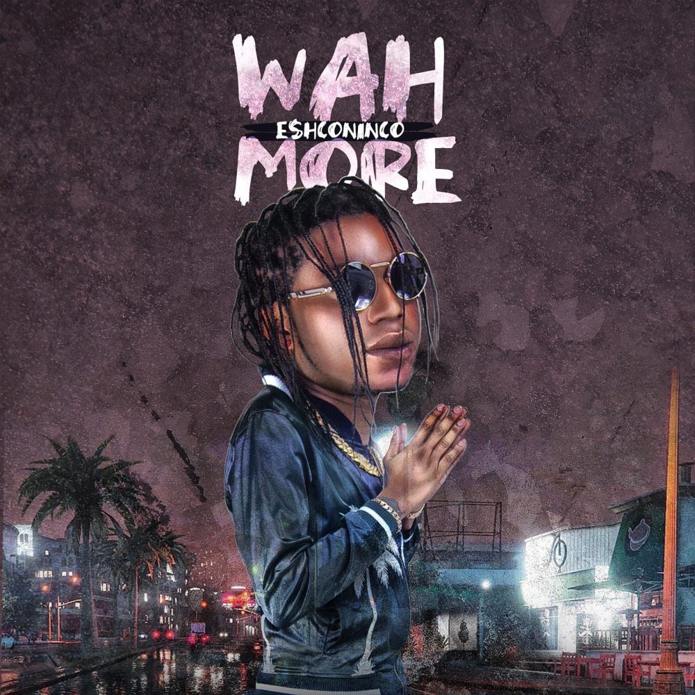 Wah More (Explicit)