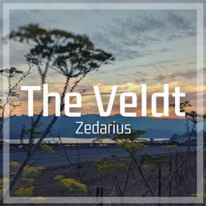 ดาวน์โหลดและฟังเพลง The Veldt พร้อมเนื้อเพลงจาก zedarius