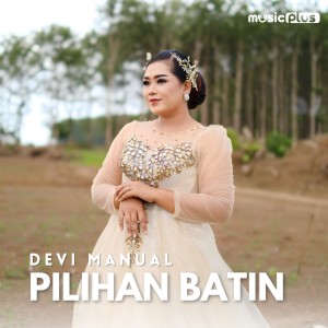 Album Pilihan Batin oleh Devi Manual