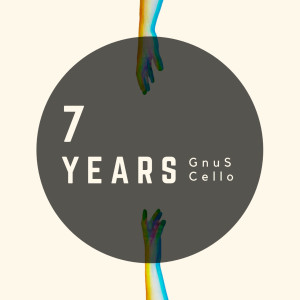 ดาวน์โหลดและฟังเพลง 7 Years (For Cello and Piano) พร้อมเนื้อเพลงจาก GnuS Cello