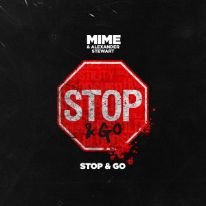 STOP & GO dari MIME