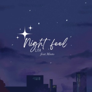 收听LITA的Night feel歌词歌曲