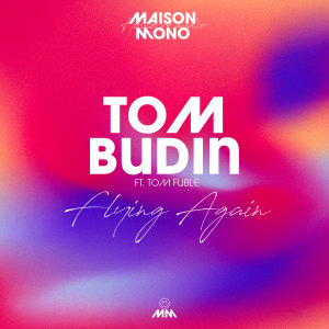 Album Flying Again from Tom Budin