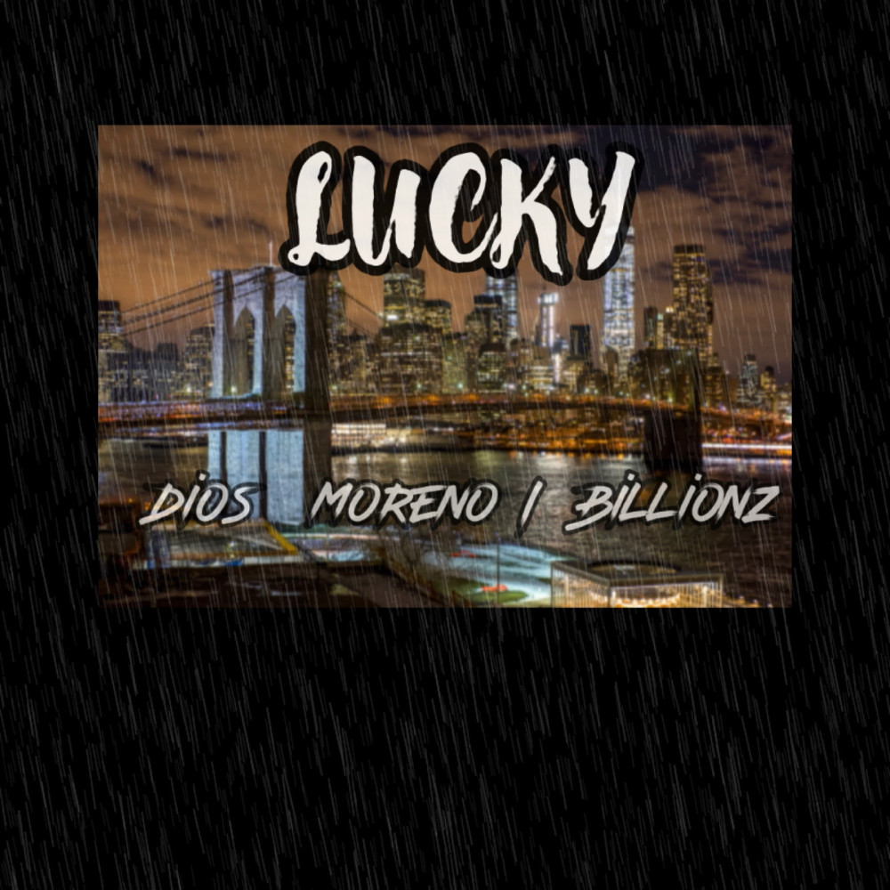 Lucky (Explicit)
