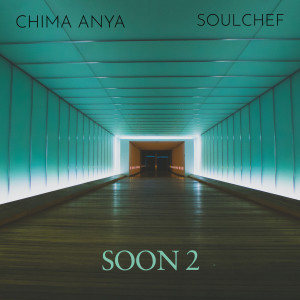 Album Soon 2 from Chima Anya
