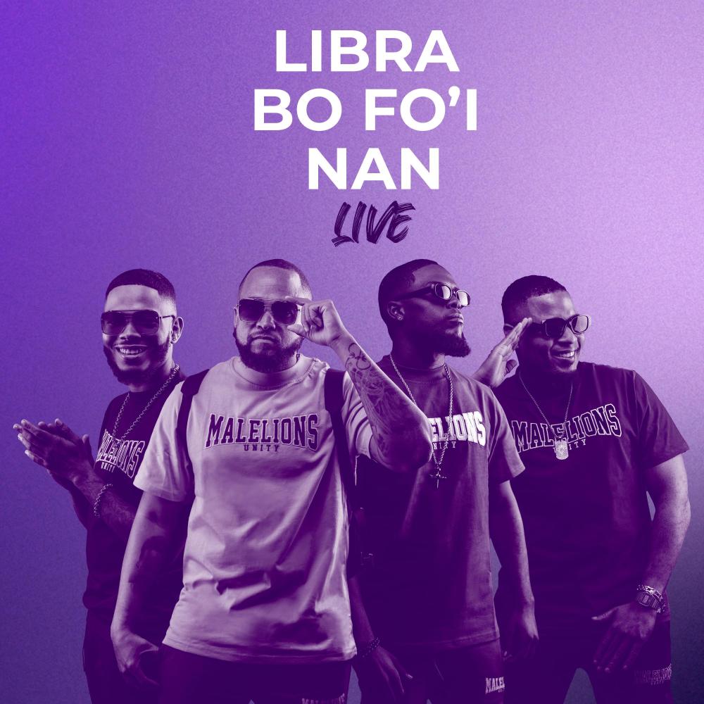 Libra bo fo'i nan (feat. Dibo D) (LIVE)