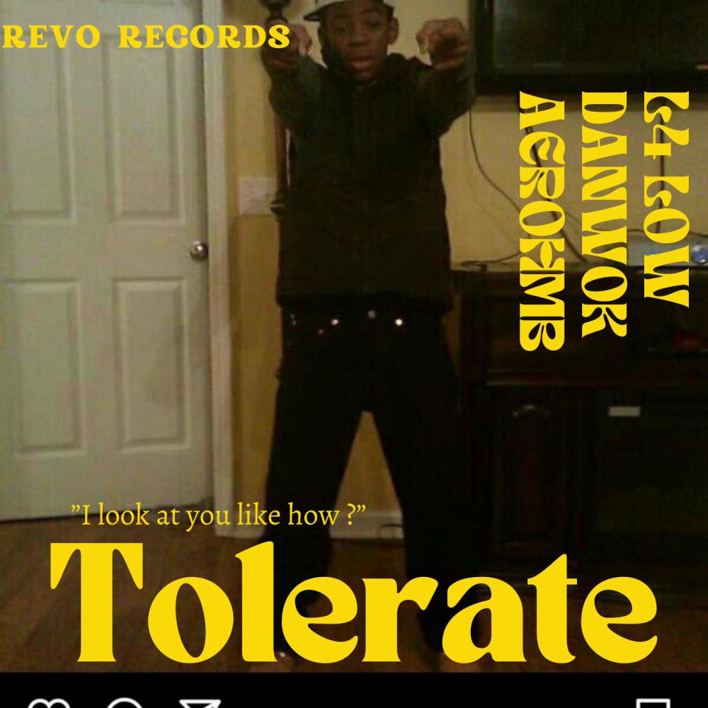 Tolerate (feat. Danwok & Aero HMB) (Explicit)