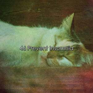 46 Prevent Insomnia