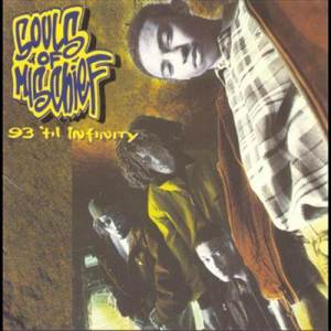 อัลบัม 93 'til Infinity ศิลปิน Souls of Mischief