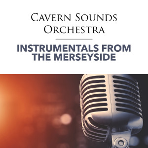 ดาวน์โหลดและฟังเพลง I Wanna Hold Your Hand (Instrumental) พร้อมเนื้อเพลงจาก Cavern Sounds Orchestra