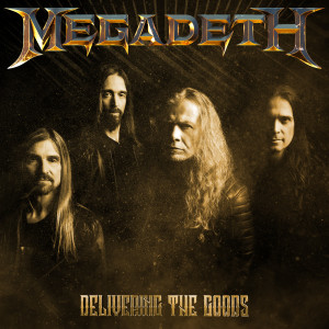 Megadeth的專輯Delivering The Goods