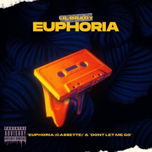 收聽Lil Brady的Euphoria (Cassette) (feat. Drew Bravo) (Explicit)歌詞歌曲