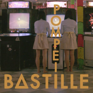 收聽Bastille的Pompeii (Monsieur Adi Remix)歌詞歌曲