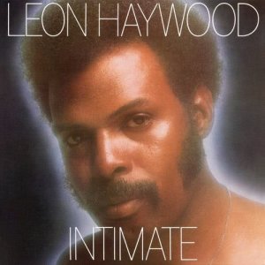 Leon Haywood的專輯Intimate (Expanded)