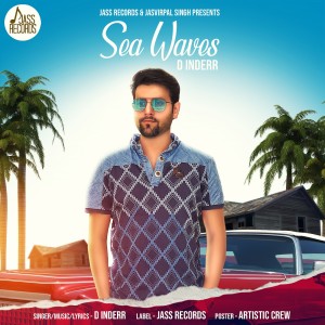 Dengarkan lagu Sea Waves nyanyian Deep Inderr dengan lirik