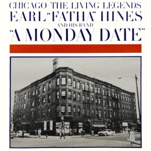 อัลบัม A Monday Date ศิลปิน Earl Fatha Hines