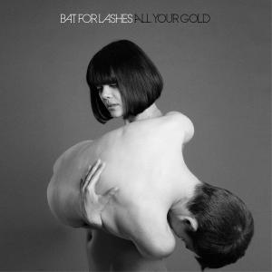 ดาวน์โหลดและฟังเพลง All Your Gold พร้อมเนื้อเพลงจาก Bat For Lashes