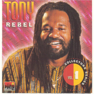 Tony Rebel的專輯Tony Rebel Collectors Series Vol.1