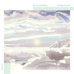 Listen to Dream #5 [Drifting Apart] song with lyrics from Charlie Dreaming