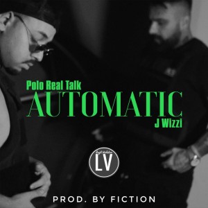 Polo Real Talk的專輯Automatic (Explicit)