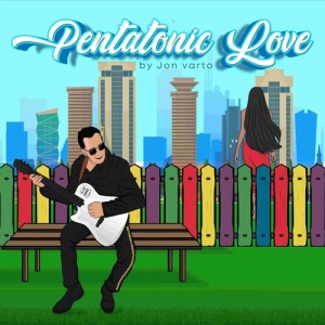 Album Pentatonic Love from Jon Varto