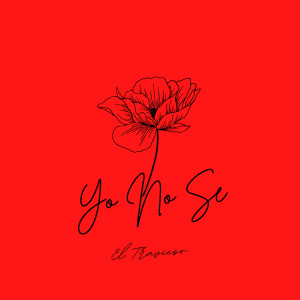 Album Yo No Se (Explicit) oleh El Travieso