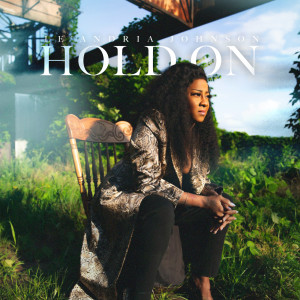 Le'Andria Johnson的專輯Hold On