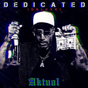 Album Dedicated (Deluxe) [Explicit] from 