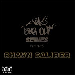 Melks的專輯Bar Out (feat. Shawn Caliber) [Explicit]