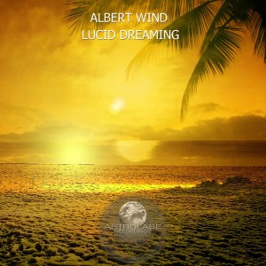 Albert Wind的專輯Lucid Dreaming