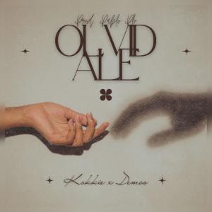 收聽Demos的Olvídale (feat. Kokkie) (Explicit)歌詞歌曲