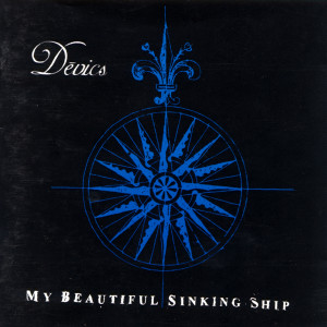 Album My Beautiful Sinking Ship from Devics