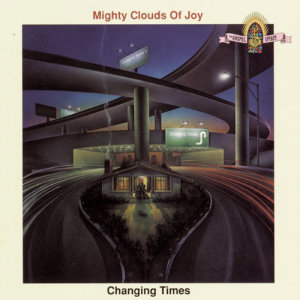 อัลบัม Changing Times ศิลปิน Mighty Clouds Of Joy