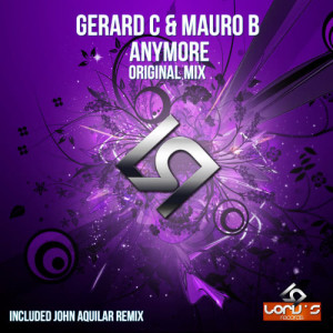收聽Gerard C的Anymore (John Aguilar Remix)歌詞歌曲