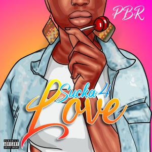收聽PrettiBoi Rick的Sucka 4 Love (Explicit)歌詞歌曲