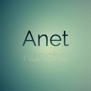 Various的专辑Anet Kancho