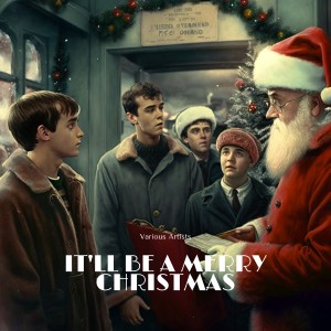 Album It'll Be a Merry Christmas oleh The New Christy Minstrels