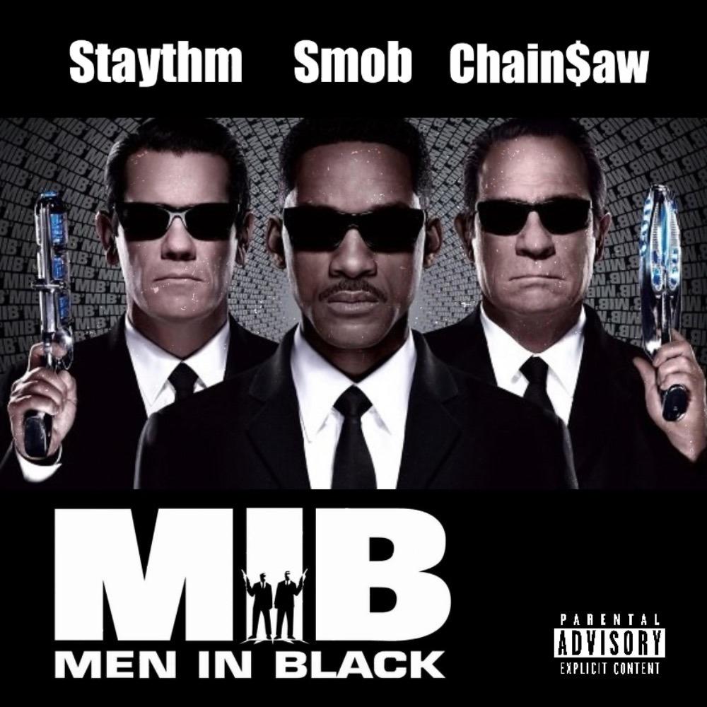 Men In Black (feat. Smob & Chain$aw) (Explicit)