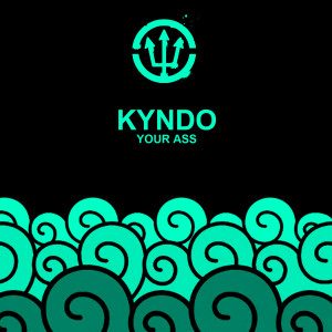 Album Your Ass from Kyndo