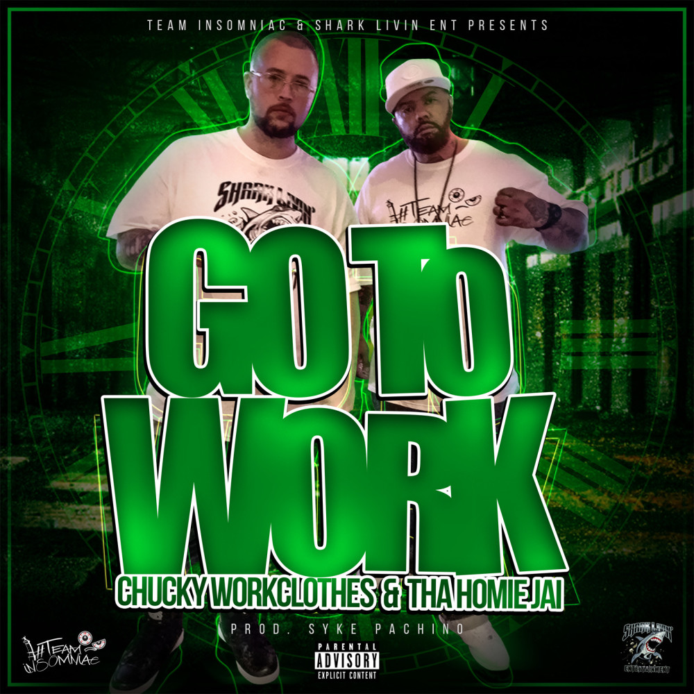 Go to Work (Explicit)