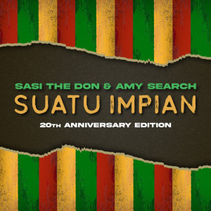 Sasi The Don的專輯Suatu Impian (20th Anniversary Mix)