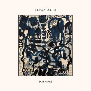The Mary Onettes的專輯Easy Hands