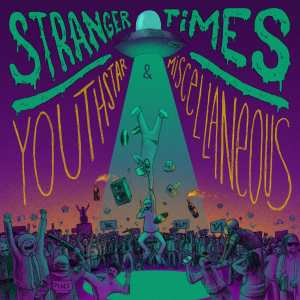 Stranger Times (Explicit)